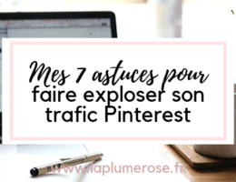 7 astuces pour faire exploser son trafic Pinterest