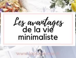 Les avantages de la vie minimalsite