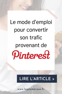 Mode d'emploi pour convertir le trafic provenant de Pinterest