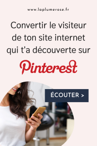 Mode d'emploi pour convertir son trafic Pinterest