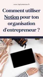 organisation avec Notion