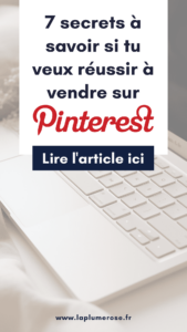 Secrets pour générer des ventes sur Pinterest